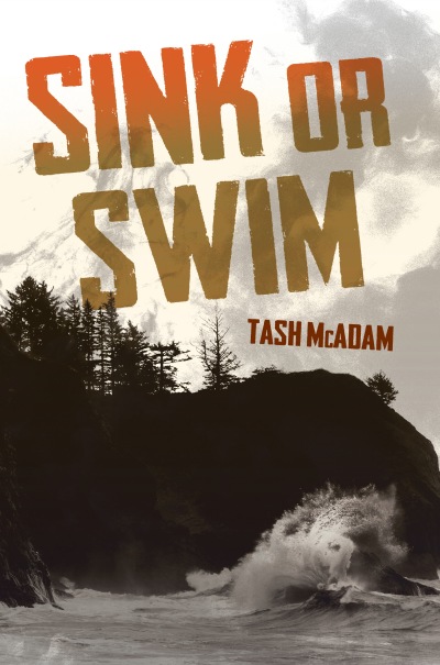 Cover of Sink or Swim by Tash McAdam. A sepia landscape of the sky, a sparsely treed island, and the ocean.