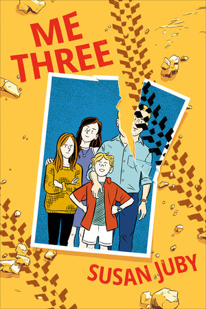 The illustrated cover of Me Three by Susan Juby. A family photograph of four people lies on the ground. The corner of the photograph containing the father's head is torn almost all the way off, with a bike tire tread running over it.