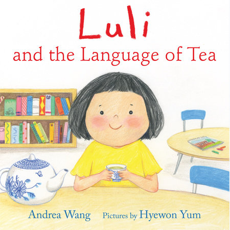 The cover of the picture book features an illustration of a child with medium-length black hair sitting at a playroom table with a teapot, holding a cup of tea.